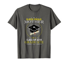 Load image into Gallery viewer, Proud Mother The Class Of 2018 Graduate Graduation Shirt S2