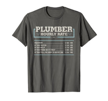 Load image into Gallery viewer, Hourly Rate Funny Plumber T Shirt
