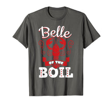 Load image into Gallery viewer, Louisiana Crawfish Shirt Belle Of The Boil Gift Lobster Tee