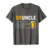 Load image into Gallery viewer, Druncle Definition Like A Normal Uncle Only Drunker T-Shirt
