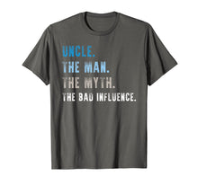 Load image into Gallery viewer, Mens Uncle The Man The Myth The Bad Influence TShirt Uncle Gift