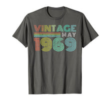 Load image into Gallery viewer, 50th Birthday Gift Vintage May 1969 Fifty Years Old T-Shirt