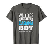 Load image into Gallery viewer, Cabana Boy Funny Novelty Humor TShirt