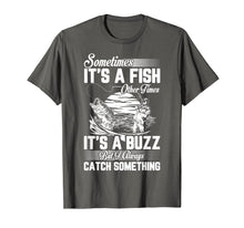 Load image into Gallery viewer, Funny Fishing Shirt, Sometimes It's A Fish Fishing Tshirt