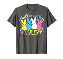 Load image into Gallery viewer, Chillin With My Peeps Shirt, Funny Boys Girls Easter T Shirt
