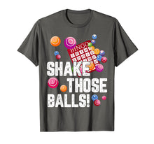 Load image into Gallery viewer, Bingo Shirt Bingo Shake Those Balls Funny For Bingo Fan