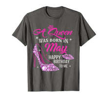 Load image into Gallery viewer, A Queen Was Born In May Shirt Happy Birthday Taurus Gemini T-Shirt