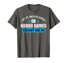 Load image into Gallery viewer, Board Games Hobby Tshirt Board Gamer Funny Gift