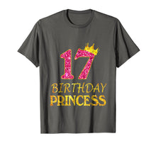 Load image into Gallery viewer, Crown 17th Birthday Princess Girl Shirt 17 Years Old Gifts