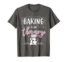 Load image into Gallery viewer, Baking Is My Therapy T-Shirt