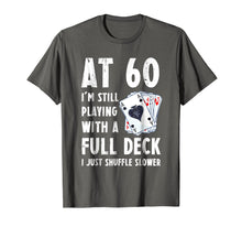 Load image into Gallery viewer, Funny 60th Birthday Gift 60 Year Old Cards T-Shirt