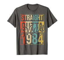Load image into Gallery viewer, 35th Birthday Gift Straight Outta Vintage May 1984 T-Shirt
