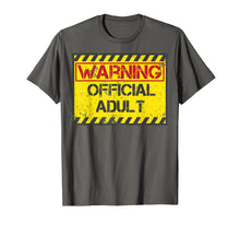 Load image into Gallery viewer, Warning Official Adult Shirt | Cute Turning 18 Birthday Gift