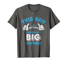 Load image into Gallery viewer, Promoted to Big Brother Shirt - New Baby Announcement Gift