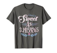 Load image into Gallery viewer, Pi Day Shirt Sweet As Pi Math Gift Kids Womens Mens Grunge