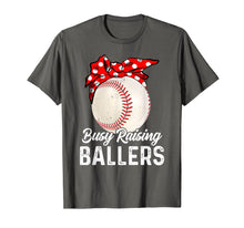 Load image into Gallery viewer, Busy Raising Ballers Baseball for Women Tshirt Gift
