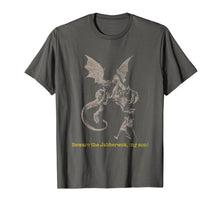 Load image into Gallery viewer, Beware the Jabberwocky T Shirt