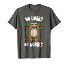 Load image into Gallery viewer, No Hurry No Worries Lazy Day Funny Sloth T-shirt
