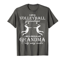 Load image into Gallery viewer, I Am A Volleyball Grandma - Only Way Cooler Funny T-shirt