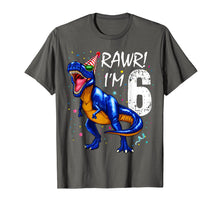 Load image into Gallery viewer, Rawr I'm 6 6th Birthday Dinosaur Shirts Boys Dinosaur Gift