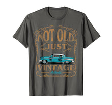 Load image into Gallery viewer, Not Old Just Vintage American Classic Car Birthday Tshirt