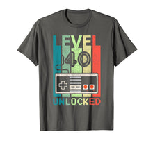 Load image into Gallery viewer, Level 40 Unlocked Shirt Video Gamer 40th Birthday Gifts Tee T-Shirt