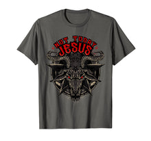 Load image into Gallery viewer, Not Today Jesus T-Shirt Funny Satanic Athesist Tees