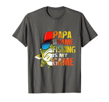 Load image into Gallery viewer, Papa is My Name Fishing Is My Game Funny Father's Day Tshirt