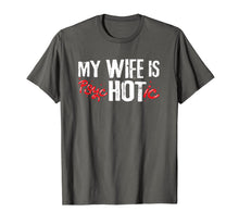 Load image into Gallery viewer, my wife is psychotic tshirt T-Shirt-3150777