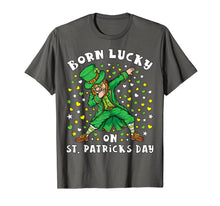 Load image into Gallery viewer, Born Lucky On St Patrick's Day Dabbing Leprechaun Birthday T-Shirt-711770