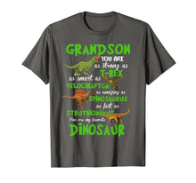 Load image into Gallery viewer, Grandson You Are,As Strong As T-rex As Smart As Velociraptor T-Shirt-887456