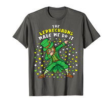Load image into Gallery viewer, The Leprechauns Made Me Do It St Patrick's Day Leprechaun T-Shirt-556406
