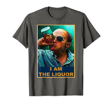 Load image into Gallery viewer, I am the Liquor T-Shirt-81396
