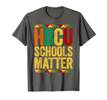 Load image into Gallery viewer, HBCU Schools Matter T-Shirt Historical Black College Alumni T-Shirt-522568