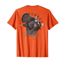 Load image into Gallery viewer, Turkey Hunting T Shirt Back