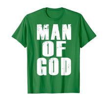 Load image into Gallery viewer, Man of God T-Shirt