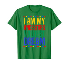 Load image into Gallery viewer, I Am My Ancestors Wildest Dream Black History Month T-Shirt-517358