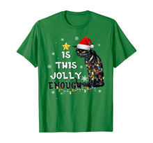 Load image into Gallery viewer, Christmas Is this jolly enough Noel Cat merry christmas T-Shirt