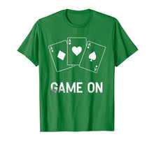 Load image into Gallery viewer, Game On Poker Dealer Casino Dealer T Shirt Men Women Gift