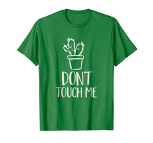 Load image into Gallery viewer, Don't Touch Me Funny Succulent Cactus Spiny Humor T-Shirt