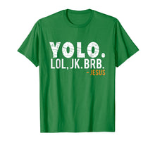 Load image into Gallery viewer, Funny Jesus Yolo T-shirt