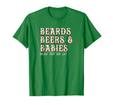 Load image into Gallery viewer, Dad Life Shirt - Beards Beers and Babies