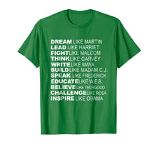 Load image into Gallery viewer, Inspirational Black History Influential Black Leaders Tee