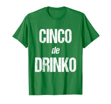 Load image into Gallery viewer, Funny Cinco De Mayo Shirts for Men & Women