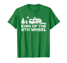 Load image into Gallery viewer, Mens King of The 5th Wheel Camper TShirt RV Camping Vacation Gift