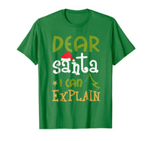 Load image into Gallery viewer, Dear Santa I Can Explain Funny Ugly Christmas T Shirt