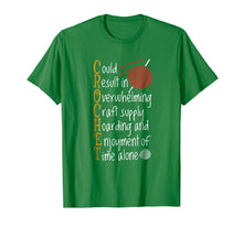 Load image into Gallery viewer, Knitting Sayings Knitter Humor Gift Crafty Crochet T-Shirt