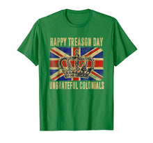 Load image into Gallery viewer, British Flag Happy Treason Day Ungrateful Colonials T-shirt