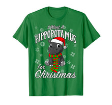 Load image into Gallery viewer, I Want A Hippopotamus For Christmas Shirt | Xmas Hippo