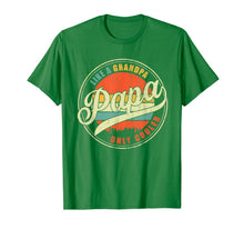 Load image into Gallery viewer, Dad gifts Papa like a Grandpa only Cooler Dad - Grandpa gift T-Shirt-866714